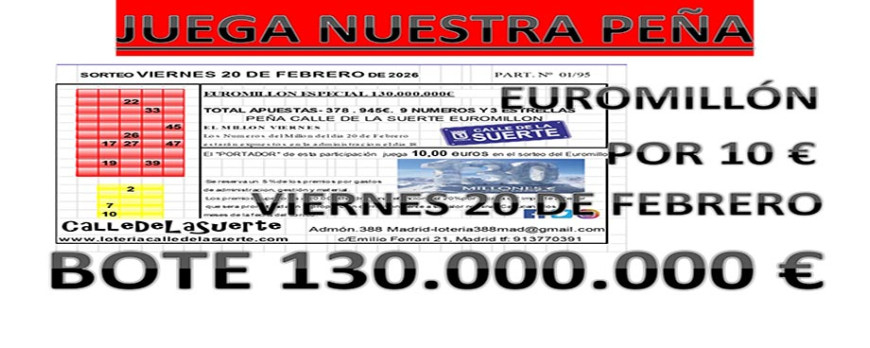 PE&Ntilde;A EUROMILLON ESPECIAL 130 MILLONES